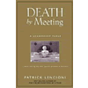 Death by Meeting