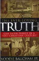 The Ever-Loving Truth - Baucham