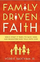 Family Driven Faith - Baucham