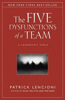 The Five Dysfunctions of a Team - Lencioni
