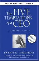 The Five Temptations of a CEO - Lencioni