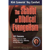 The School of Biblical Evangelism, Comfort & Cameron