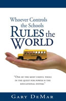 Whoever Controls the School Rules the World - DeMar