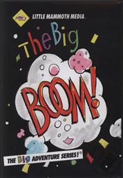 The BIG Boom (The Little Mammoth Big Adventure Series),William VanDerKloot