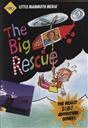 The BIG Rescue (The Little Mammoth Big Adventure Series),William VanDerKloot