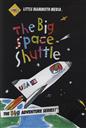 The BIG Space Shuttle (The Little Mammoth Big Adventure Series),William VanDerKloot