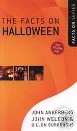 The Facts on Halloween (The Facts On Series),John Ankerberg, John Weldon, Dillon Burroughs