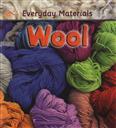 Everyday Materials: Wool,Andrew Langley