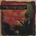 Rise in the Darkness,Clark, Nathan Clark
