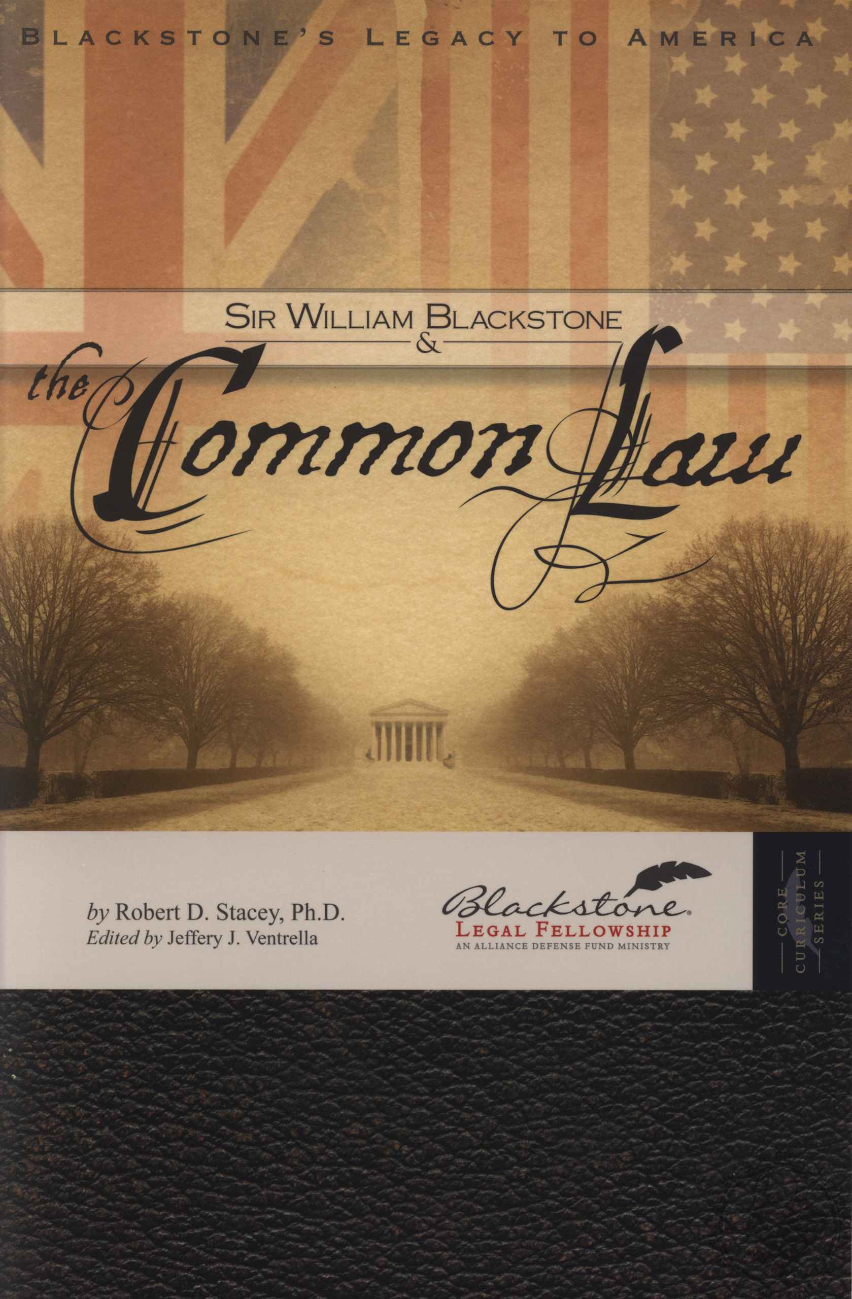 Sir William Blackstone and the Common Law by Robert D. Stacey (Book