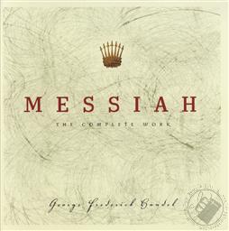 Handel’s Messiah: The Complete Work,George Frederick Handel