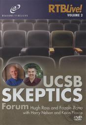 USCB Skeptics Forum Hugh Ross and Fazale Rana with Harry Nelson and Kevin Plaxco (RTB Live! Vol. 2) ,Hugh Ross, Fazale Rana, Harry Nelson, Kevin Plaxco