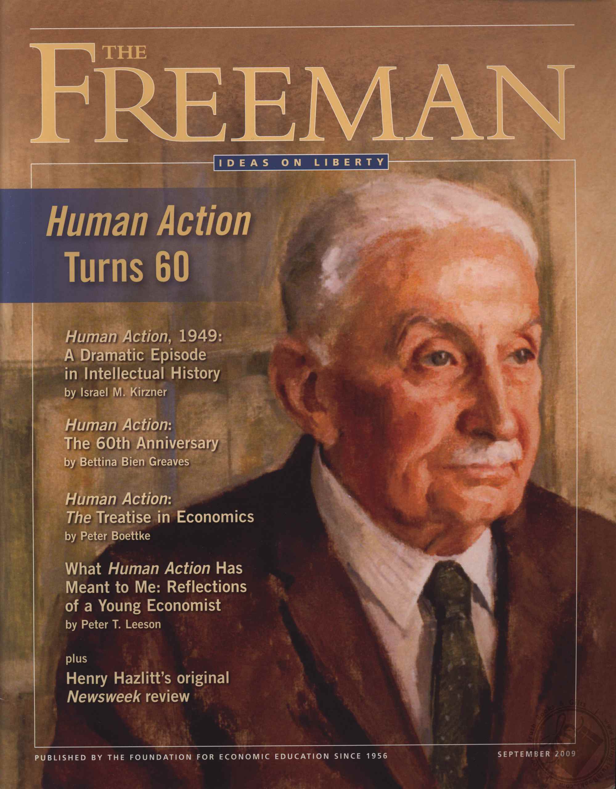 Freeman, Ideas On Liberty Magazine Human Action Turns 60 (September