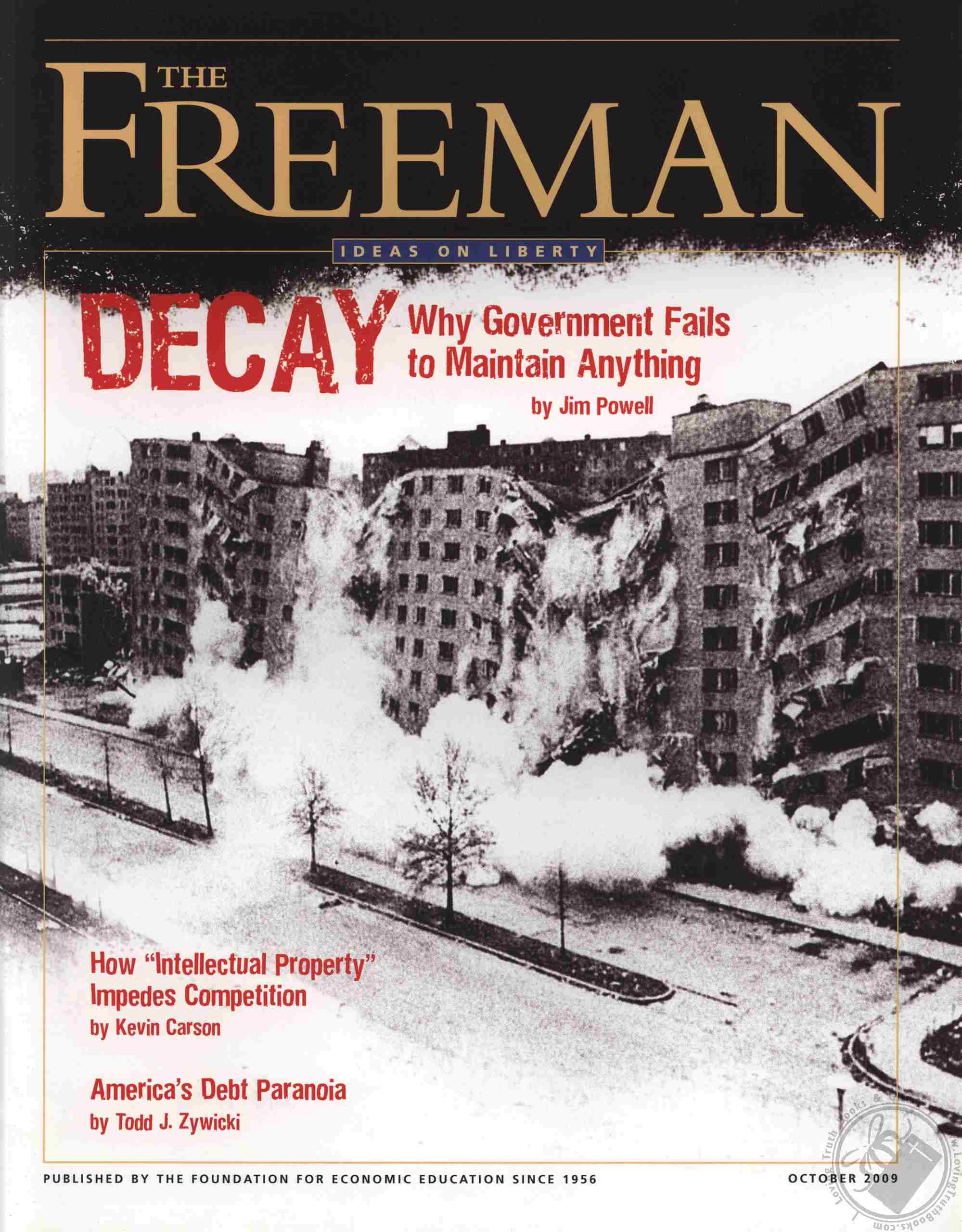 Freeman, Ideas On Liberty Magazine Decay Why Government Fails to