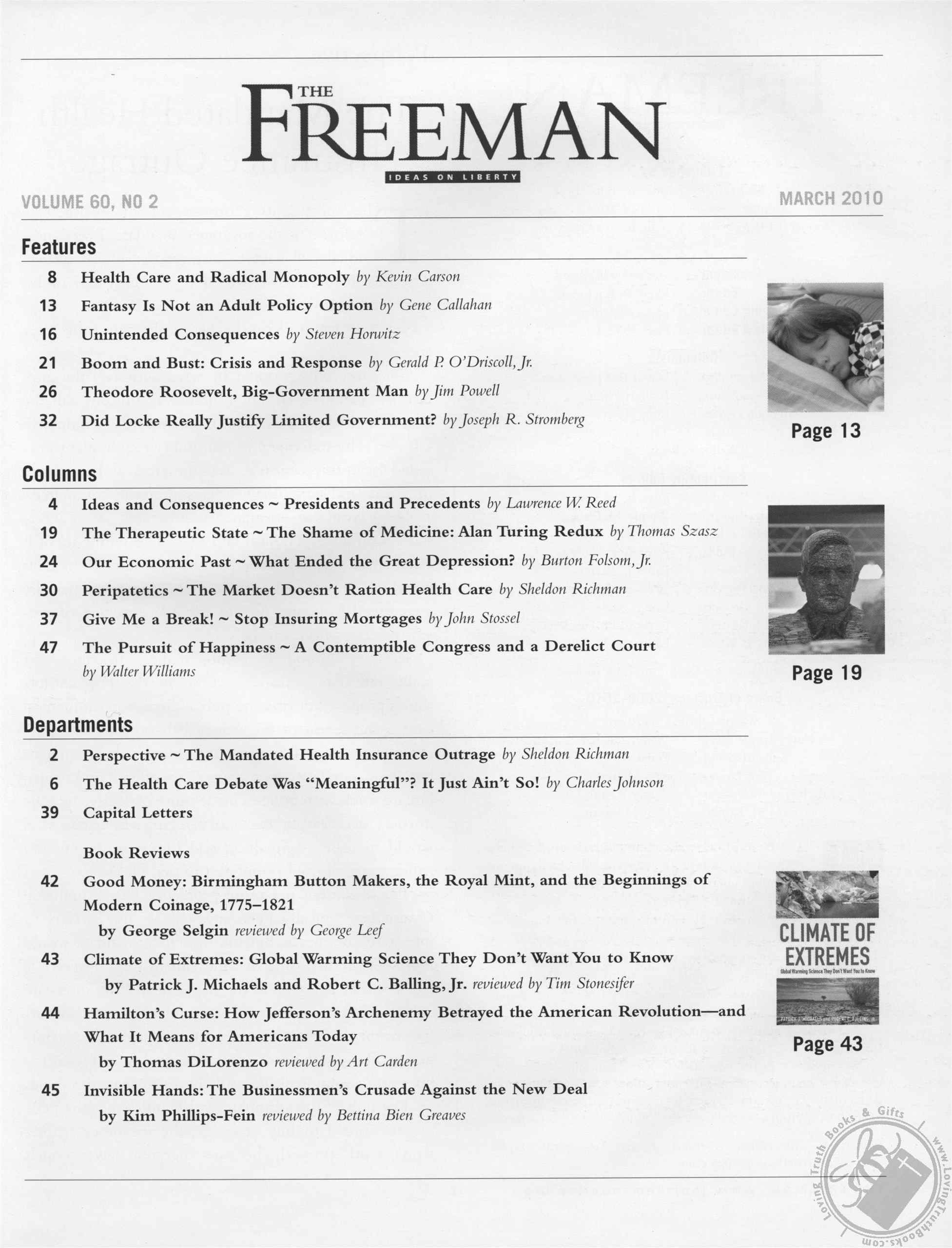 Freeman, Ideas On Liberty Magazine Big Government Man (March 2010