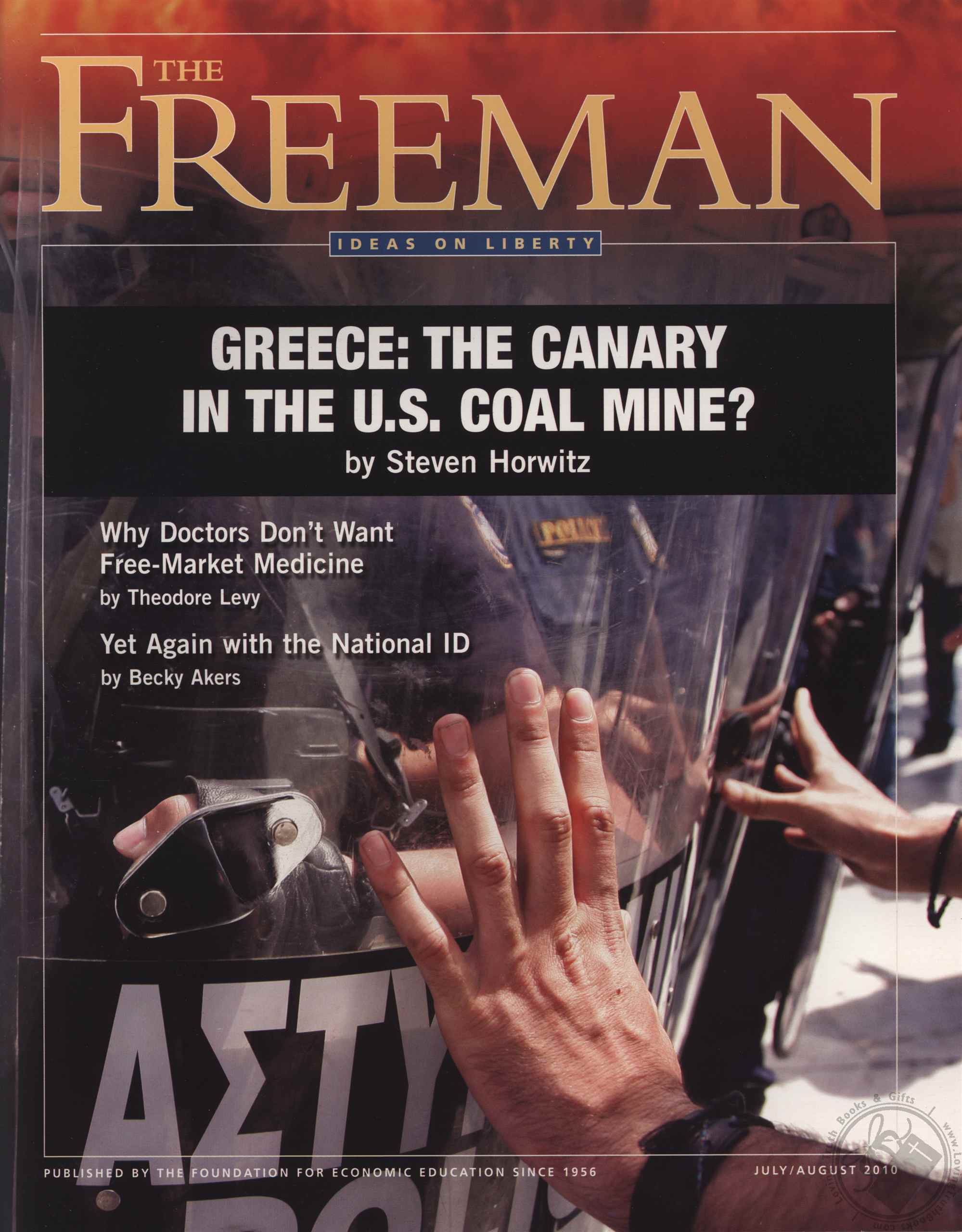 Freeman, Ideas On Liberty Magazine Greece The Canary in the US Coal