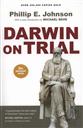 Darwin on Trial: 20th Anniversary Edition,Phillip E. Johnson