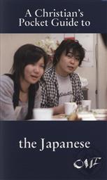 A Christian's Pocket Guide to the Japanese,OMF - Overseas Missionary Fellowship