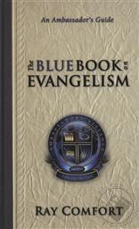 The Blue Book on Evangelism,Ray Comfort