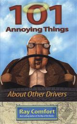 101 Annoying Things About Other Drivers,Ray Comfort