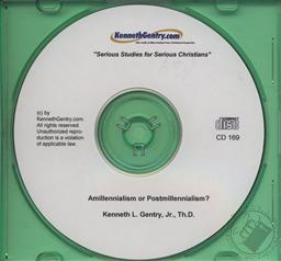 Amillenialism or Postmillenialism?,Kenneth L. Gentry Jr.