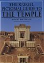 The Kregel Pictoral Model to the Temple,Robert Backhouse