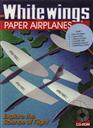 Whitewings Paper Airplanes Student Evaluation Kit (Explore the Science of Flight),AG WhiteWings