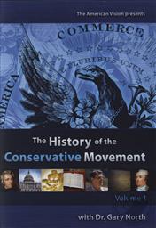 Set: History of the Conservative Movement,Gary North