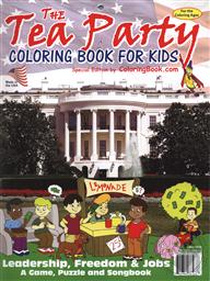 Educational Coloring and Activity Book: The TEA Party Coloring Book for Kids,Really Big Coloring Books