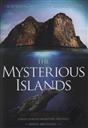 The Mysterious Islands: A Surprising Journey to Darwin's Eden,Douglas Phillips, Joshua Phillips, Dr. John Morris 