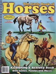 Educational Coloring and Activity Book: The Little Book of Horses,Really Big Coloring Books