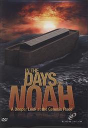 In the Days of Noah: A Deeper Look at the Genesis Flood,Hugh Ross