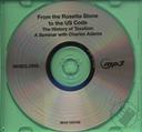 From the Rosetta Stone to the US Code: The History of Taxation, A Seminar with Charles Adams,Charles Adams