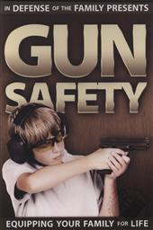 Gun Safety: Equipping Your Family for Life (In Defense of the Family),Steve Ringer