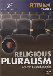 Religious Pluralism: Addressing Common Questions from Skeptics (RTB Live! Vol. 4),Kenneth R. Samples