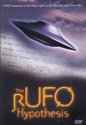 The rUFO Hypothesis: A DVD Companion to the Book, Lights in the Sky and Little Green Men,Hugh Ross, Kenneth R. Samples, Mark Clark, Gregory Koukl