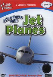 Little Steps: Adventures with Jet Planes with bonus Awesome Ships,Steve Pool