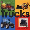 Slide and Find Trucks: What Truck is This?,Roger Priddy