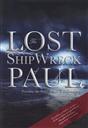 The Lost Shipwreck of Paul: Possibly the Biblical Find of this Century Documentary,Robert Cornuke