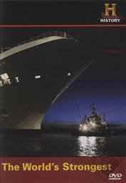 The History Channel Modern Marvels: The World's Strongest,The History Channel