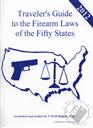 2012 Traveler's Guide to the Firearms Laws of the Fifty States (16th Edition, Gun Law Guide),J. Scott Kappas Esq.