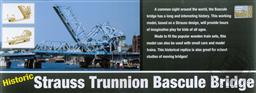 Moving Bridge Series: Historic Strauss Trunnion Bascule Bridge (For Ages 8 and Up),Pathfinders