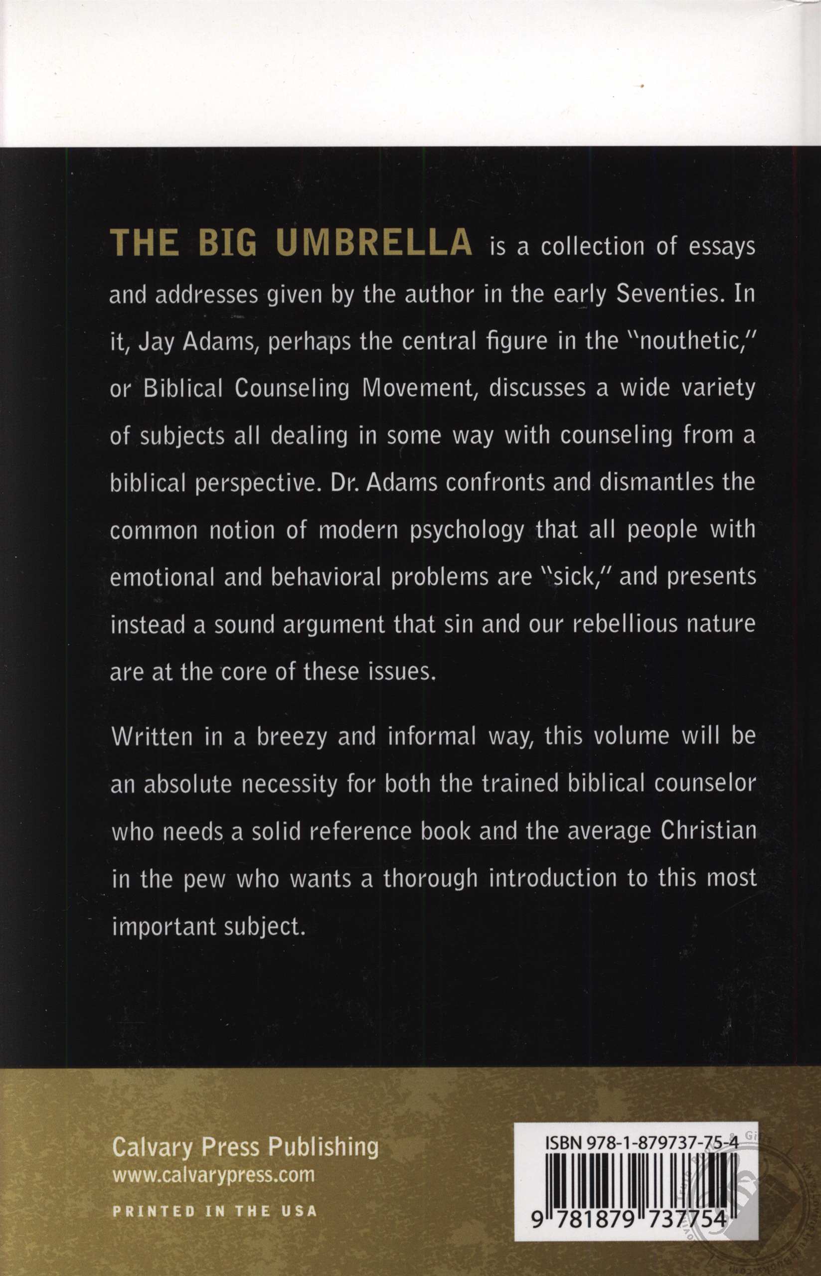 Big Umbrella And Other Essays and Addresses on Biblical Counseling by