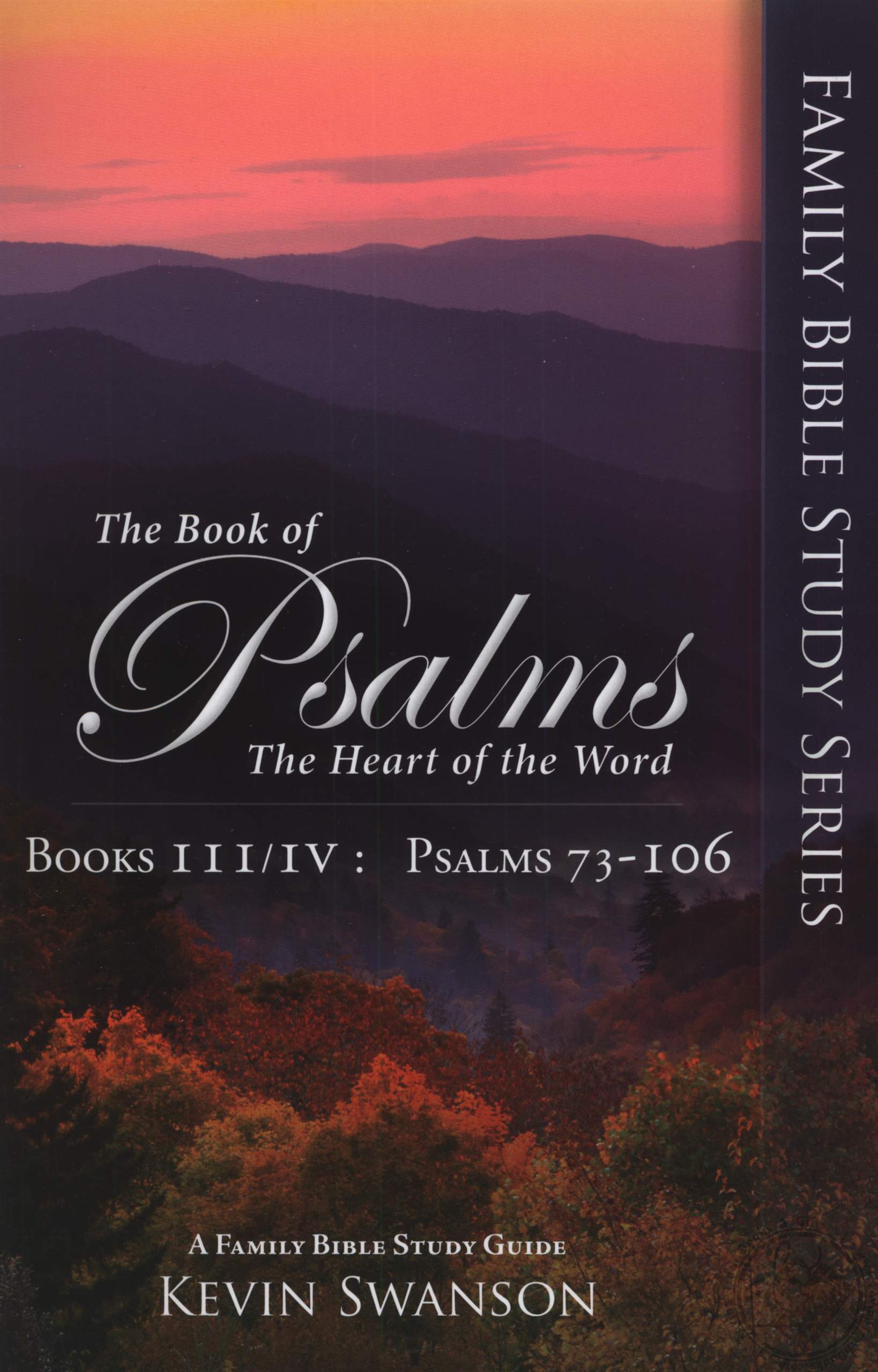 Set: The Book of Psalms: The Heart of the Word (Family Bible Study