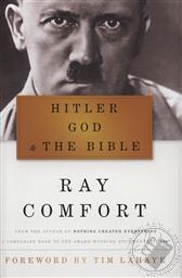 Hitler, God & The Bible: A Companion Book to the Award-Winning Documentary 