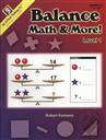Balance Math & More! Level 1 (Grades 2-5),Robert Femiano