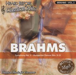 Heard Before Classical Hits: Brahms Volume 2 (Symphony No. 3, Hungarian Dances Nos. 9-21),Select Media