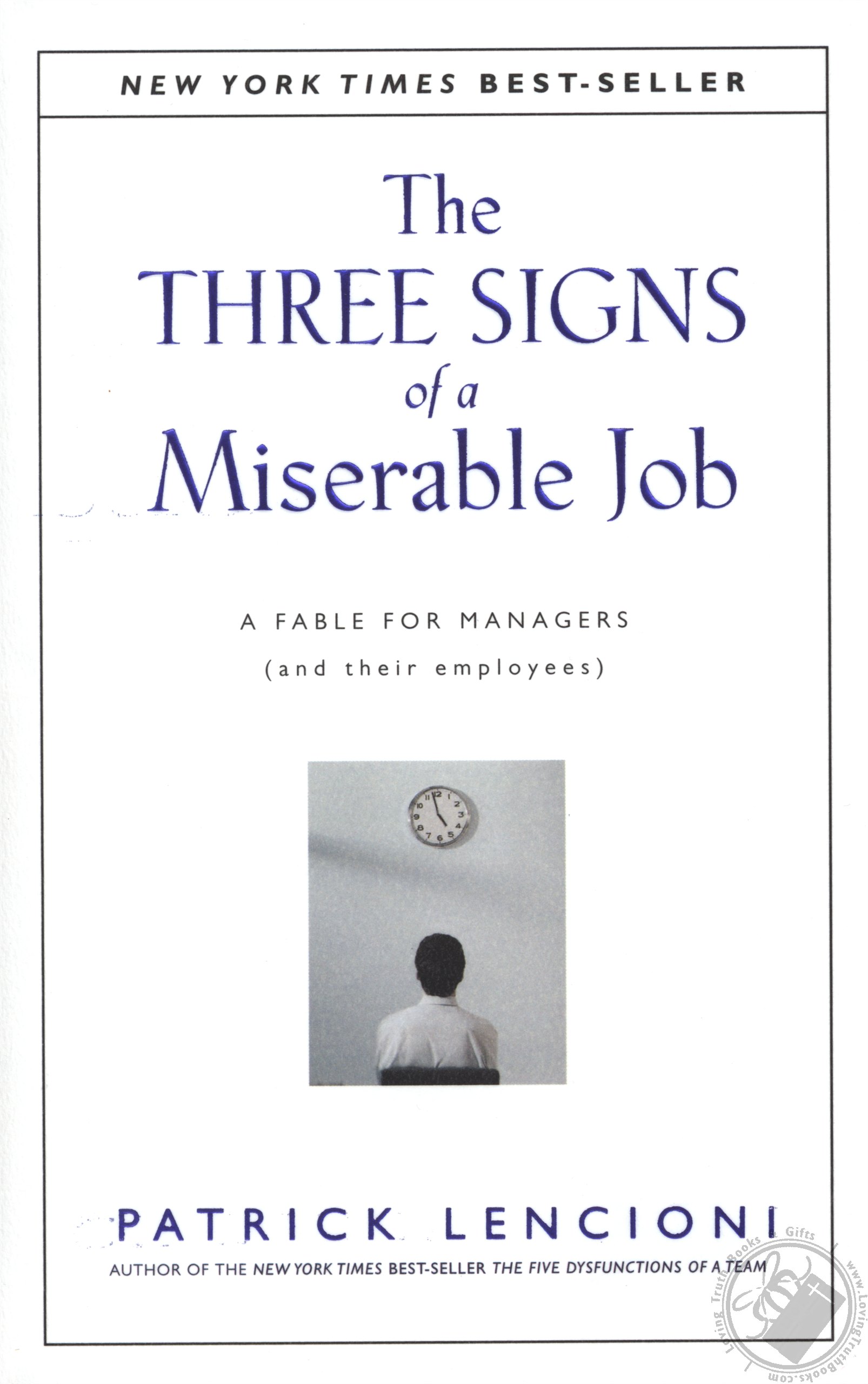 The 3 signs of a miserable job summary