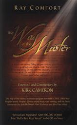 The Way of the Master,Ray Comfort, Kirk Cameron