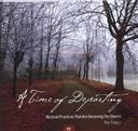 A Time of Departing: Mystical Practices that are Deceiving the Church (CD Set),Ray Yungen